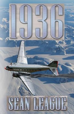 1936 by League, Sean Alexander