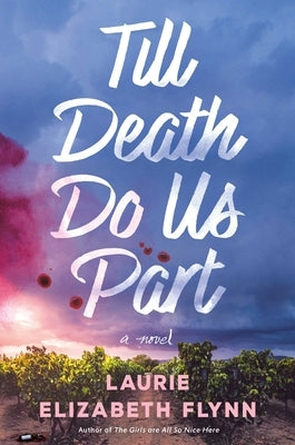 Till Death Do Us Part by Flynn, Laurie Elizabeth
