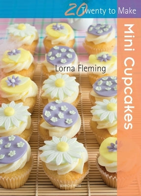 Mini Cupcakes by Fleming, Lorna