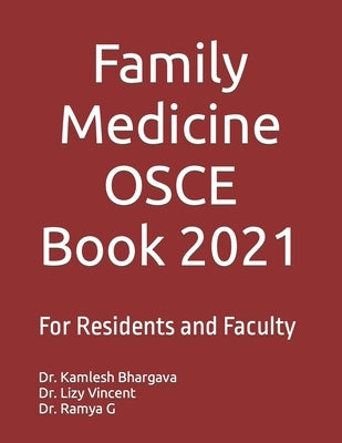 Family Medicine OSCE Book 2021: For Residents and Faculty by Vincent, Lizy