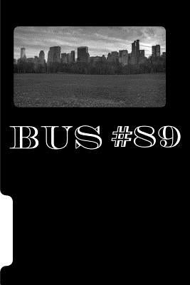 Bus #89 by Strait, Douglas