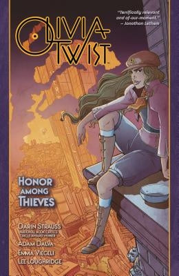 Olivia Twist: Honor Among Thieves by Strauss, Darin