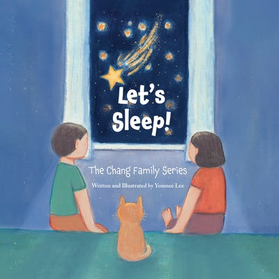 Let's Sleep!: The Chang Family Series Board Book by Lee, Youmee