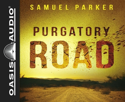Purgatory Road by Parker, Samuel