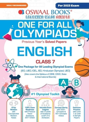 Oswaal One For All Olympiad Previous Years' Solved Papers, Class-7 English Book (For 2023 Exam) by Oswaal Editorial Board