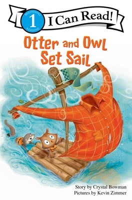 Otter and Owl Set Sail: Level 1 by Bowman, Crystal