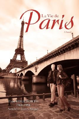 La Vie de Paris by Brogan, James