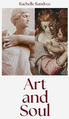 Art and Soul by Randvee, Rachelle