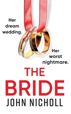 The Bride by Nicholl, John