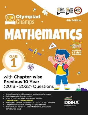 Olympiad Champs Mathematics Class 1 with Chapter-wise Previous 10 Year (2013 - 2022) Questions 4th Edition Complete Prep Guide with Theory, PYQs, Past by Disha Experts
