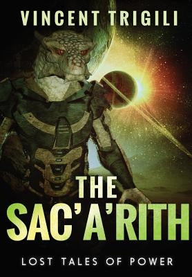 The Sac'a'rith by Trigili, Vincent