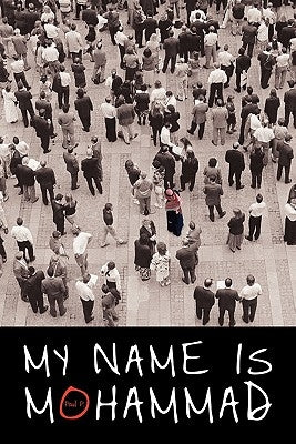 My Name Is Mohammad by P, Paul