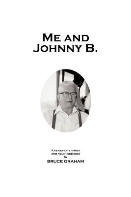 Me and Johnny B. by Graham, Bruce
