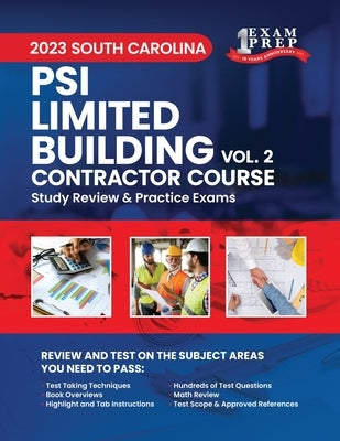 2023 South Carolina PSI Limited Building Contractor: Volume 2: Study Review & Practice Exams by Inc, Upstryve