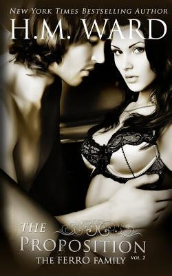 The Proposition: Bryan Ferro Vol. 2 by Ward, H. M.