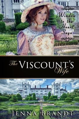 The Viscount's Wife by Brandt, Jenna
