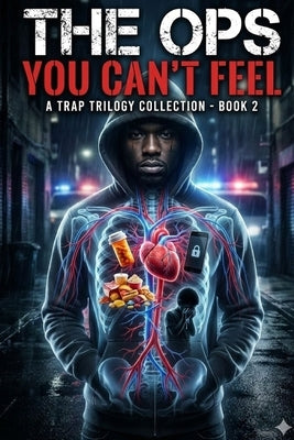 The Ops You Can't Feel: Trap Trilogy Book 2 by Branch, Mrp