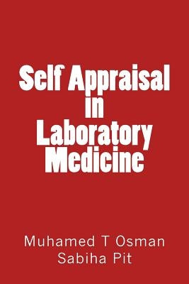 Self Appraisal in Laboratory Medicine by Pit, Sabiha