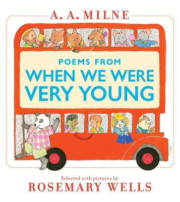 Poems from When We Were Very Young by Milne, A. A.