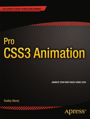 Pro Css3 Animation by Storey, Dudley