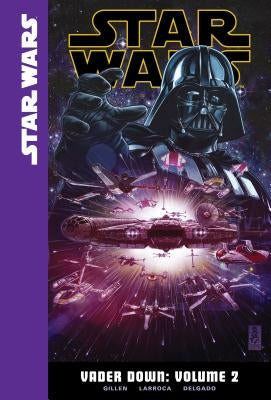 Vader Down, Volume 2 by Gillen, Kieron