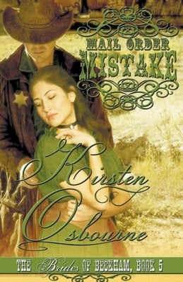 Mail Order Mistake by Osbourne, Kirsten