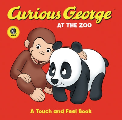 Curious George at the Zoo Touch-And-Feel Board Book by Rey, H. A.