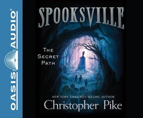 The Secret Path (Library Edition): Volume 1 by Pike, Christopher
