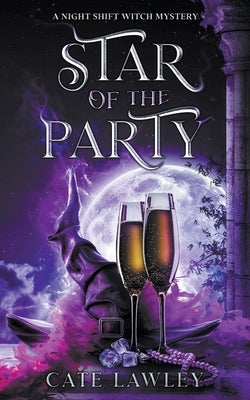 Star of the Party by Lawley, Cate