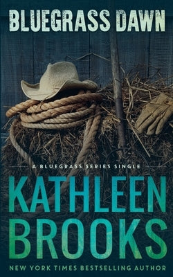 Bluegrass Dawn by Brooks, Kathleen
