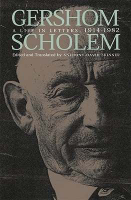 Gershom Scholem: Kabbalah and Counter-History, Second Edition by Biale, David