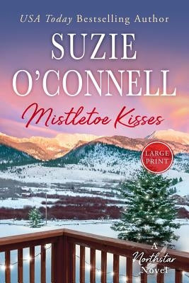 Mistletoe Kisses by O'Connell, Suzie