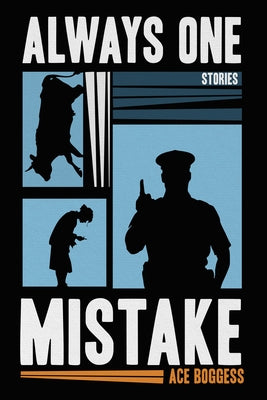 Always One Mistake by Boggess, Ace