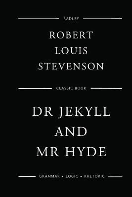 Dr Jekyll And Mr Hyde by Stevenson, Robert Louis