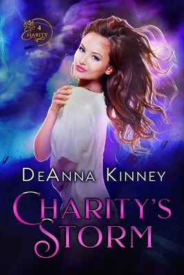 Charity's Storm (Charity Series Book 4) by Kinney, Deanna