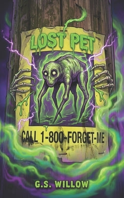 Lost Pet: A Spooky Horror Mystery for Kids to Give Children Goosebumps at Bedtime by Willow, G. S.