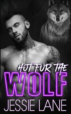 Hot Fur The Wolf by Lane, Jessie