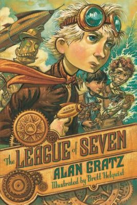 The League of Seven by Gratz, Alan