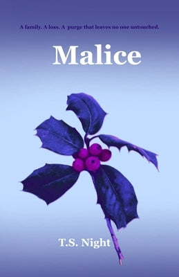 Malice by Night, T. S.