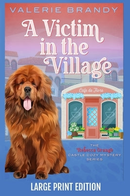 A Victim in the Village by Brandy