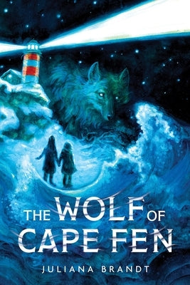The Wolf of Cape Fen by Brandt, Juliana