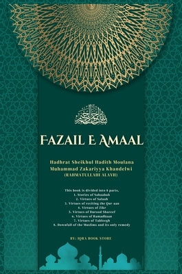 Fazail E Amaal: Concise Edition - Compact. Authentic. Inspiring. - Perfect for Students, Travellers, and Every Muslim Household - Printed on Premium Q by Saahib Ra, Moulana Muhammad Zakariyya
