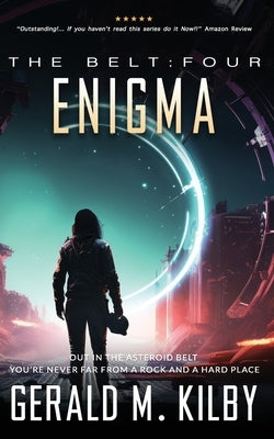 Enigma: A Science Fiction Thriller by Kilby, Gerald M.
