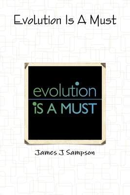 The Journey of Your Spiritual Evolution by Sampson, James J.