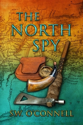 The North Spy by O'Connell, S. W.