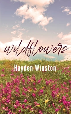 Wildflowers by Winston, Hayden