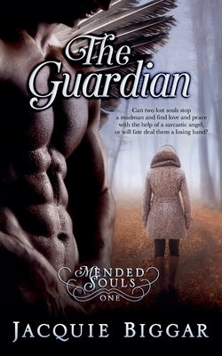 The Guardian by Biggar, Jacquie