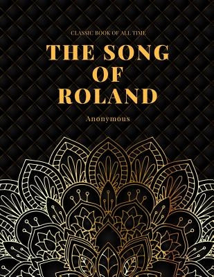 The Song of Roland: FreedomRead Classic Book by Anonymous