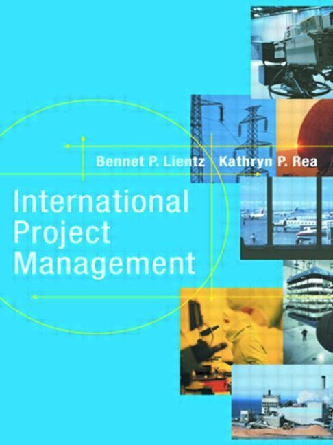 International Project Management by Lientz, Bennet