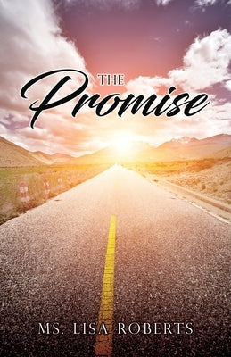The Promise by Roberts, Lisa